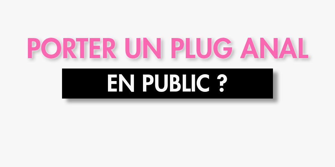 PLUG ANAL EN PUBLIC